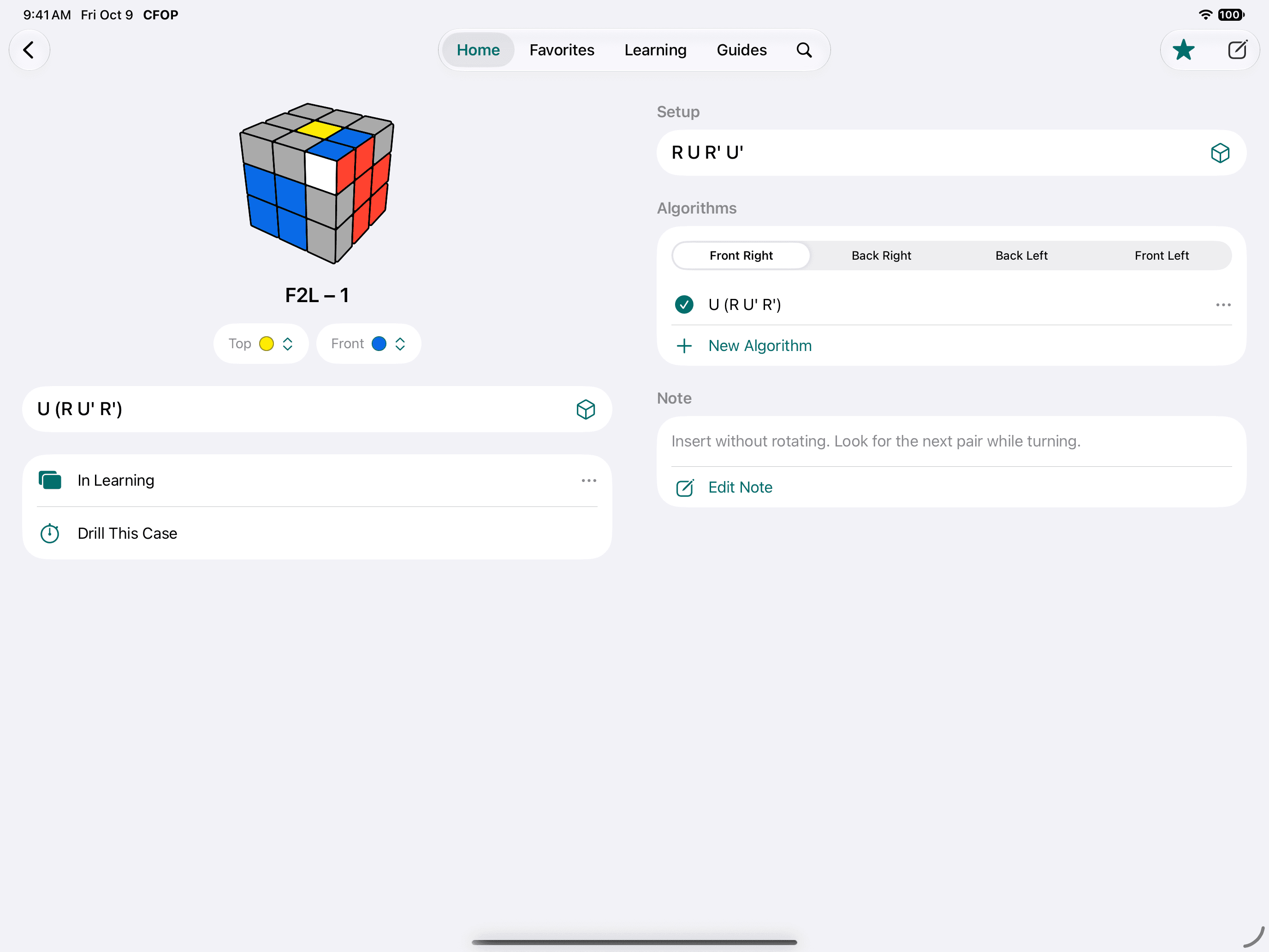 The F2L 1 case on iPad in two columns. On the left, the case drawn on a cube with Top set to yellow and Front to blue, the algorithm U (R U' R') with a 3D button beside it, an In Learning row and Drill This Case. On the right, the setup R U R' U', the four angles Front Right, Back Right, Back Left and Front Left with the chosen algorithm ticked and a New Algorithm row, and a note reading: Insert without rotating. Look for the next pair while turning.
